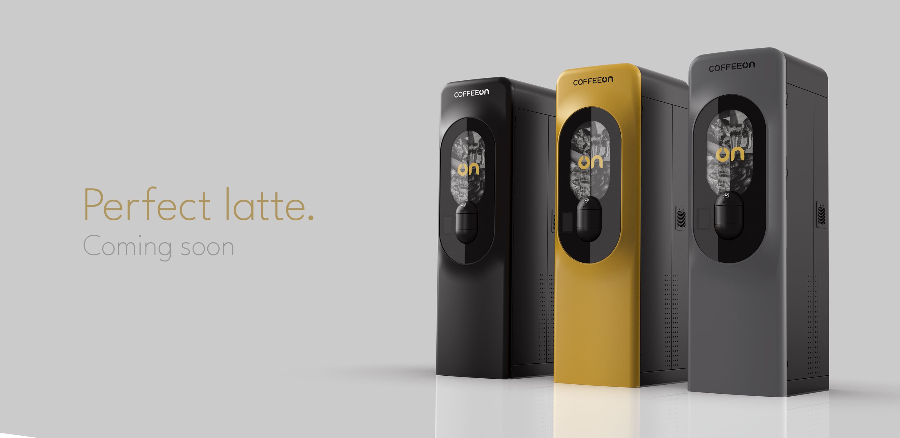 CoffeeOn coffee machines in black, gold, and gray with the text 'Perfect latte. Coming soon'